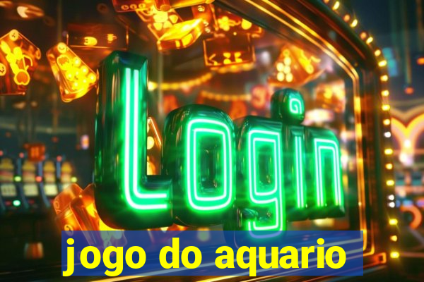 jogo do aquario